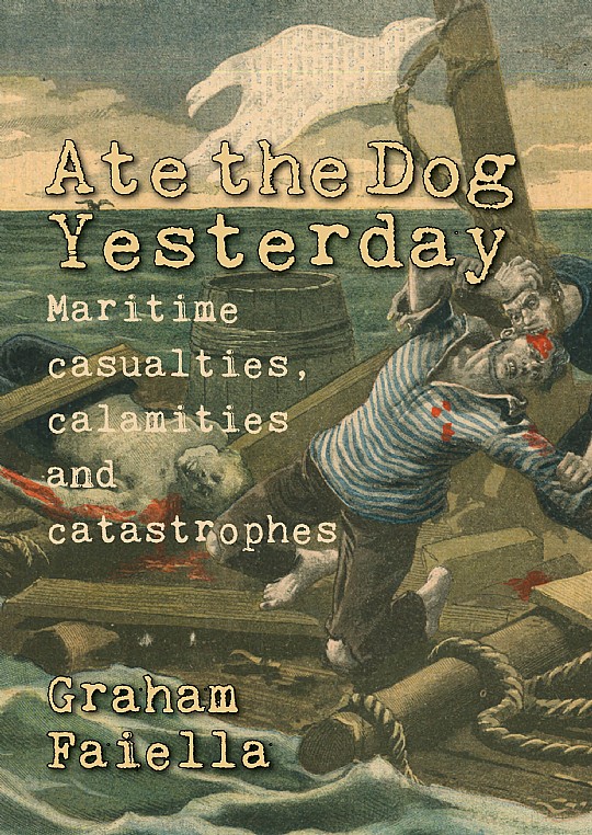 Ate the Dog Today by Graham Faiella